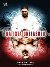 Batista Unleashed (eBook)